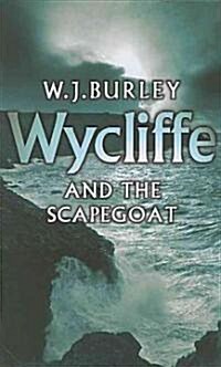 Wycliffe And The Scapegoat (Paperback)