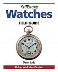 Warmans Watches Field Guide (Paperback)