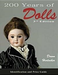 200 Years Of Dolls (Paperback, 2nd)