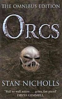Orcs : Bodyguard of Lightning, Legion of Thunder, Warriors of the Tempest (Paperback)