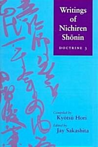 Writings Of Nichiren Shonin (Paperback)