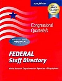 Federal Staff Directory, Winter 2005 (Paperback)