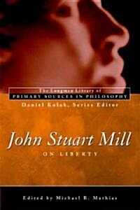 John Stuart Mill on Liberty (Paperback)