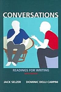 Conversations : Readings for Writing (Paperback, 6 Rev ed)