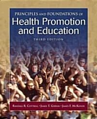 Principles & Foundations Of Health Promotion And Education (Paperback, 3rd)