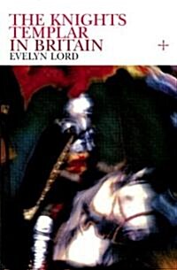 Knights Templar in Britain (Paperback)