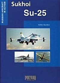 Sukhoi Su-25 (Hardcover)