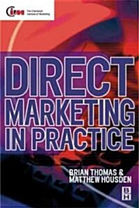Direct Marketing in Practice (Paperback)