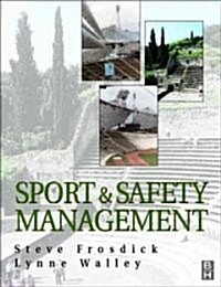 Sports and Safety Management (Paperback)