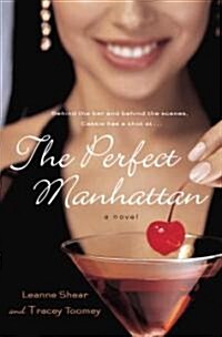 The Perfect Manhattan (Hardcover)