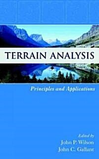 Terrain Analysis: Principles and Applications (Hardcover)