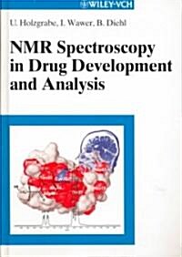 Nmr Spectroscopy in Drug Development and Analysis (Hardcover)