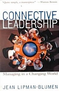 Connective Leadership: Managing in a Changing World (Paperback)
