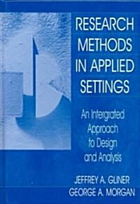 Research Methods in Applied Settings (Hardcover)