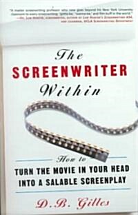 The Screenwriter Within (Paperback)