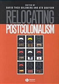 Relocating Postcolonialism (Paperback, 2)
