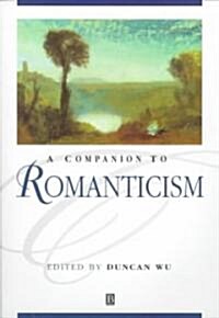 Companion to Romanticism (Paperback, Revised)