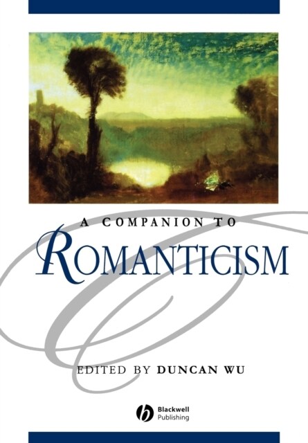 A Companion to Romanticism (Paperback)