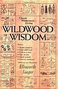 Wildwood Wisdom (Paperback)
