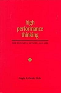 High Performance Thinking (Paperback)