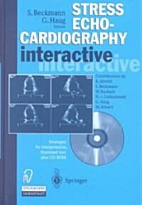 Stress Echocardiography Interactive: Strategies for Interpretation Plus CD-ROM (Hardcover, 199. 2nd Printi)