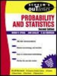 Schaum's outline of theory and problems of probability and statistics 2nd ed