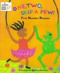 One, Two, skip a few!: first number rhymes