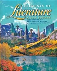 [중고] Holt Elements of Literature: Student Edition Grade 11 2000 (Hardcover, Student)