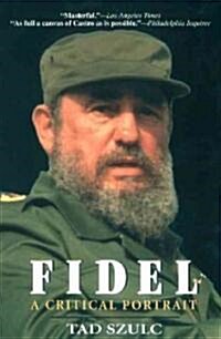 Fidel:: A Critical Portrait (Paperback)