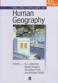 Dictionary of Human Geography (Paperback, 4th)