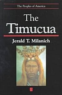 The Timucua (Paperback)