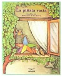 La Pinata Vacia (the Empty Pinata) (Paperback)