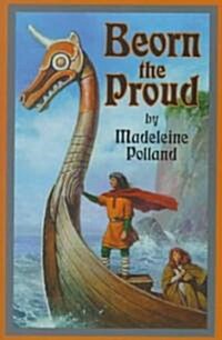 Beorn the Proud (Paperback)