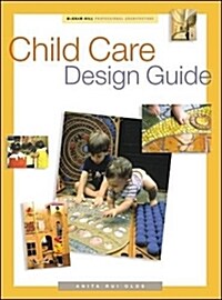 Child Care Design Guide (Hardcover)