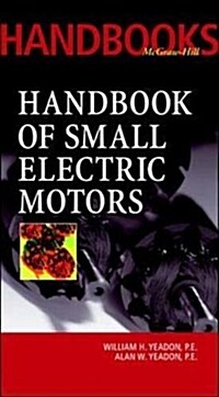 Handbook of Small Electric Motors (Hardcover, Reprinted from)