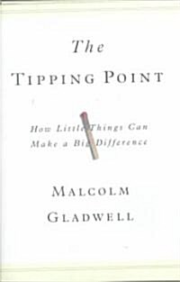 [중고] The Tipping Point: How Little Things Can Make a Big Difference (Hardcover)