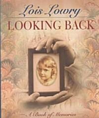 Looking Back: A Book of Memories (Paperback)