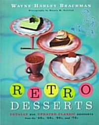 Retro Desserts (Hardcover, 1st)