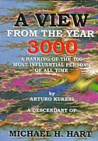 View from the Year 3000 (Hardcover)