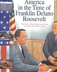 Franklin Delano Roosevelt: 1929 to 1948 (Paperback)