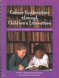 Career Exploration Through Childrens Literature (Loose Leaf)