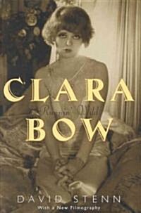 Clara Bow: Runnin Wild (Paperback)