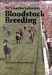 Bloodstock Breeding (Hardcover, 2nd, Revised)