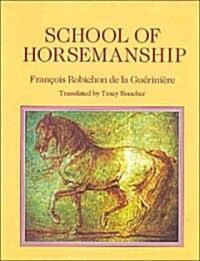 School of Horsemanship (Hardcover)