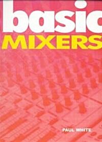 Basic Mixers (Paperback)