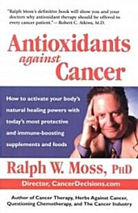 Antioxidants Against Cancer (Paperback)
