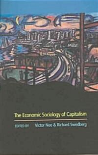 [중고] The Economic Sociology of Capitalism (Paperback)