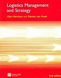 Logistics Management and Strategy (Paperback, 2 Rev ed)