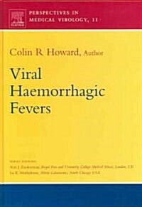 Viral Haemorrhagic Fevers (Hardcover, New)