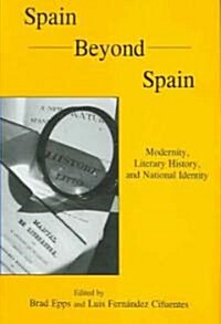 Spain Beyond Spain (Hardcover)